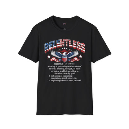 A black short-sleeve crewneck t-shirt featuring a graphic on the front. The graphic displays the word 'RELENTLESS' in a distressed red, white, and blue patriotic font, with an eagle illustration and a dictionary definition printed below in white text.