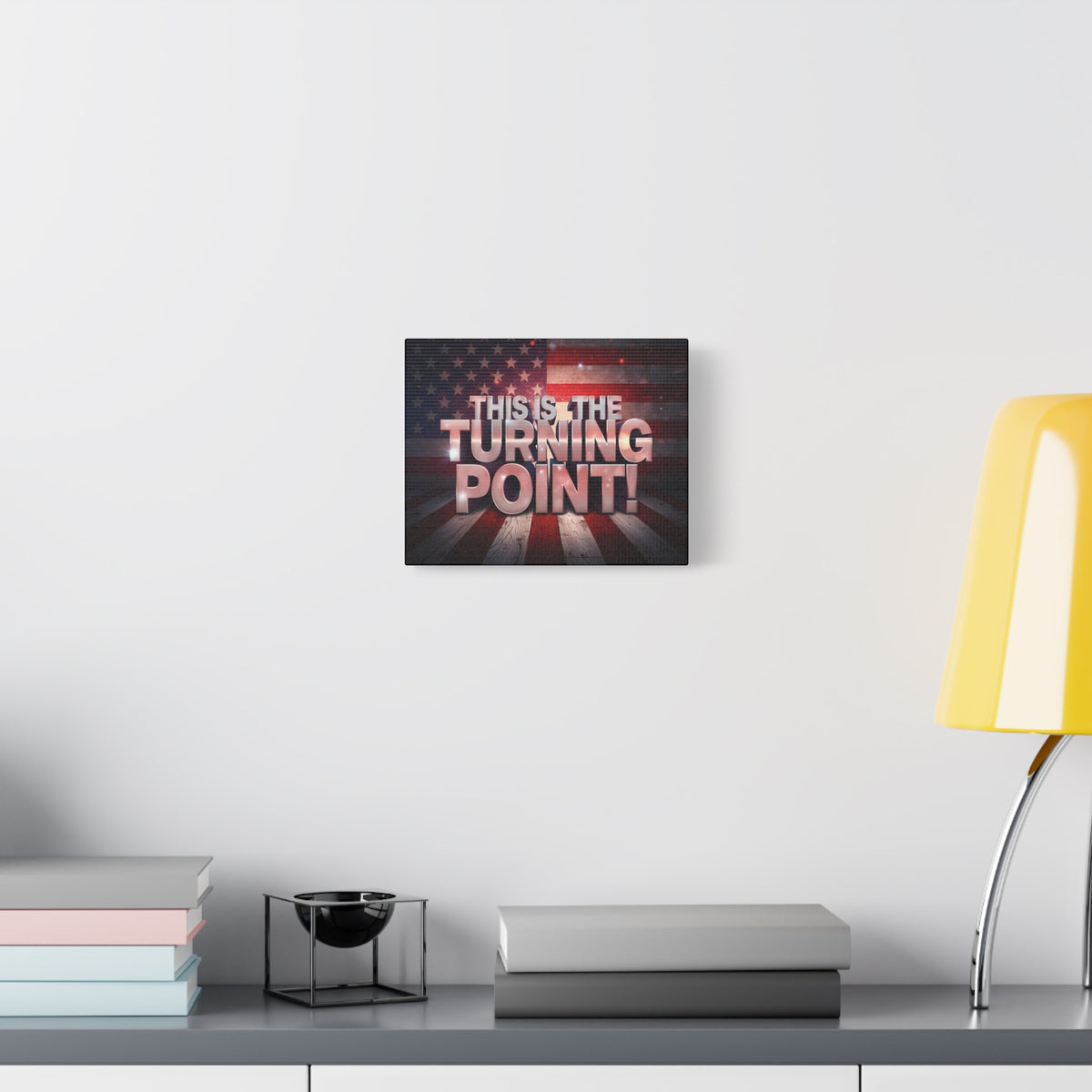 This Is The Turning Point! Canvas Wall Art - Patriotic American Flag - Red White Blue - Gallery Wrapped - 36 Sizes
