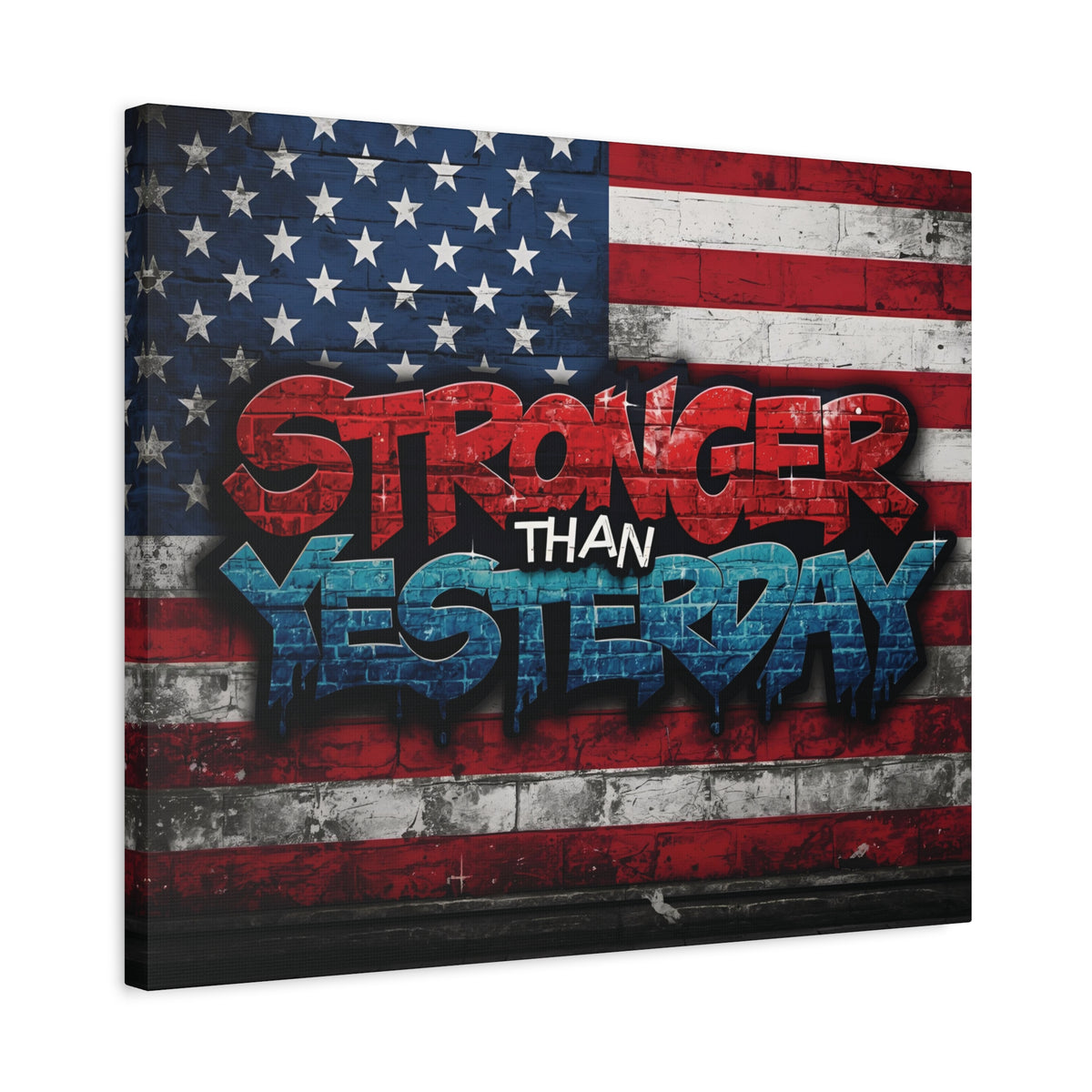 Stronger Than Yesterday Canvas Wall Art - Patriotic Fitness Motivation