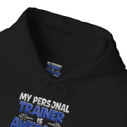 My Personal Trainer Is Awesome But Definitely Can't Count! - Funny Gym Hoodie - Unisex Sweatshirt - S-5XL