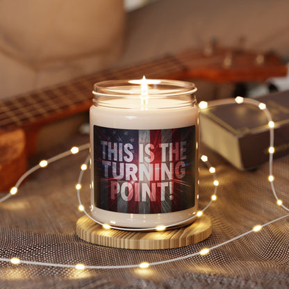 This Is The Turning Point! Scented Soy Candle - 9oz - Patriotic American Flag - Motivational Gift - 9 Scent Options