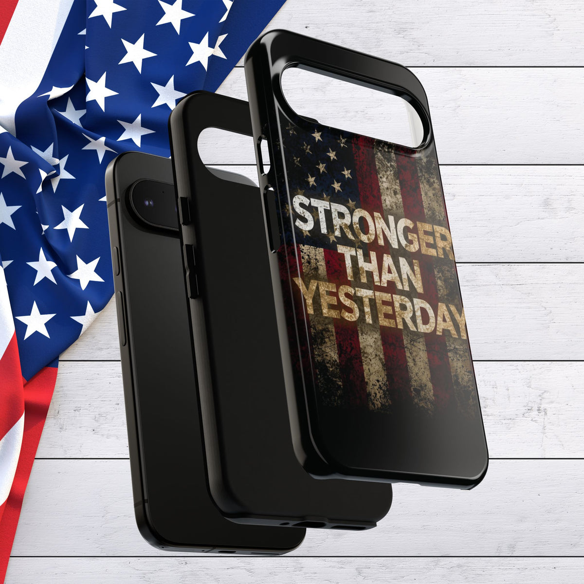 Patriotic Phone Case - Stronger Than Yesterday Design - Up Against a Vintage American Flag Background - Gift for Veterans - Motivational Quote - USA Pride - Independence Day