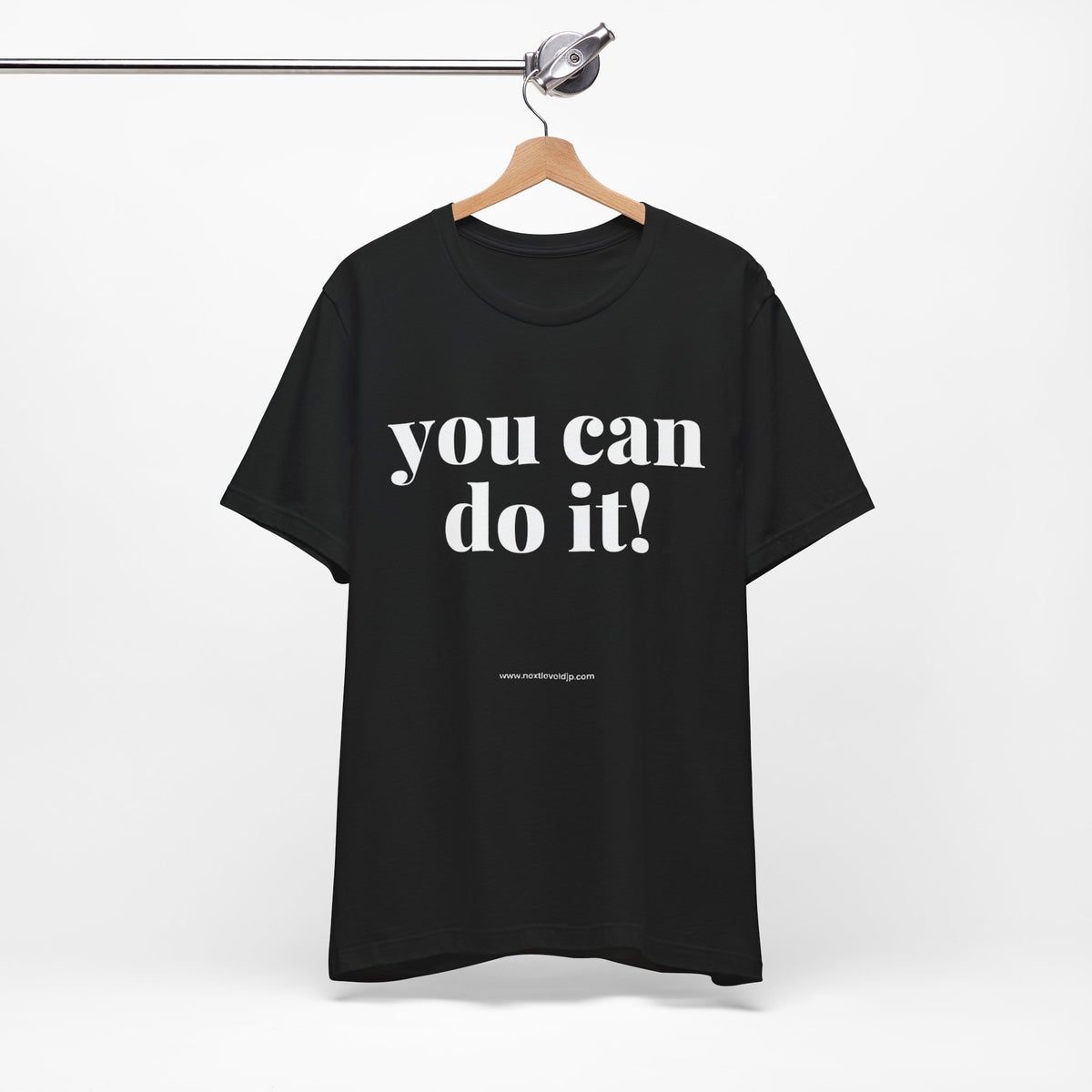 You Can Do It! Motivational T-Shirt - Inspirational Fitness Tee - Unisex XS-4XL