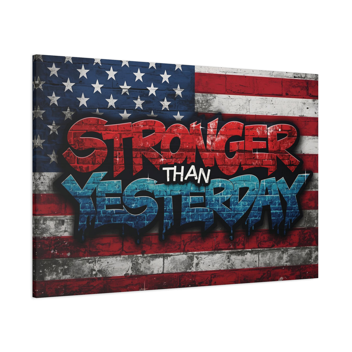 Stronger Than Yesterday Canvas Wall Art - Patriotic Fitness Motivation