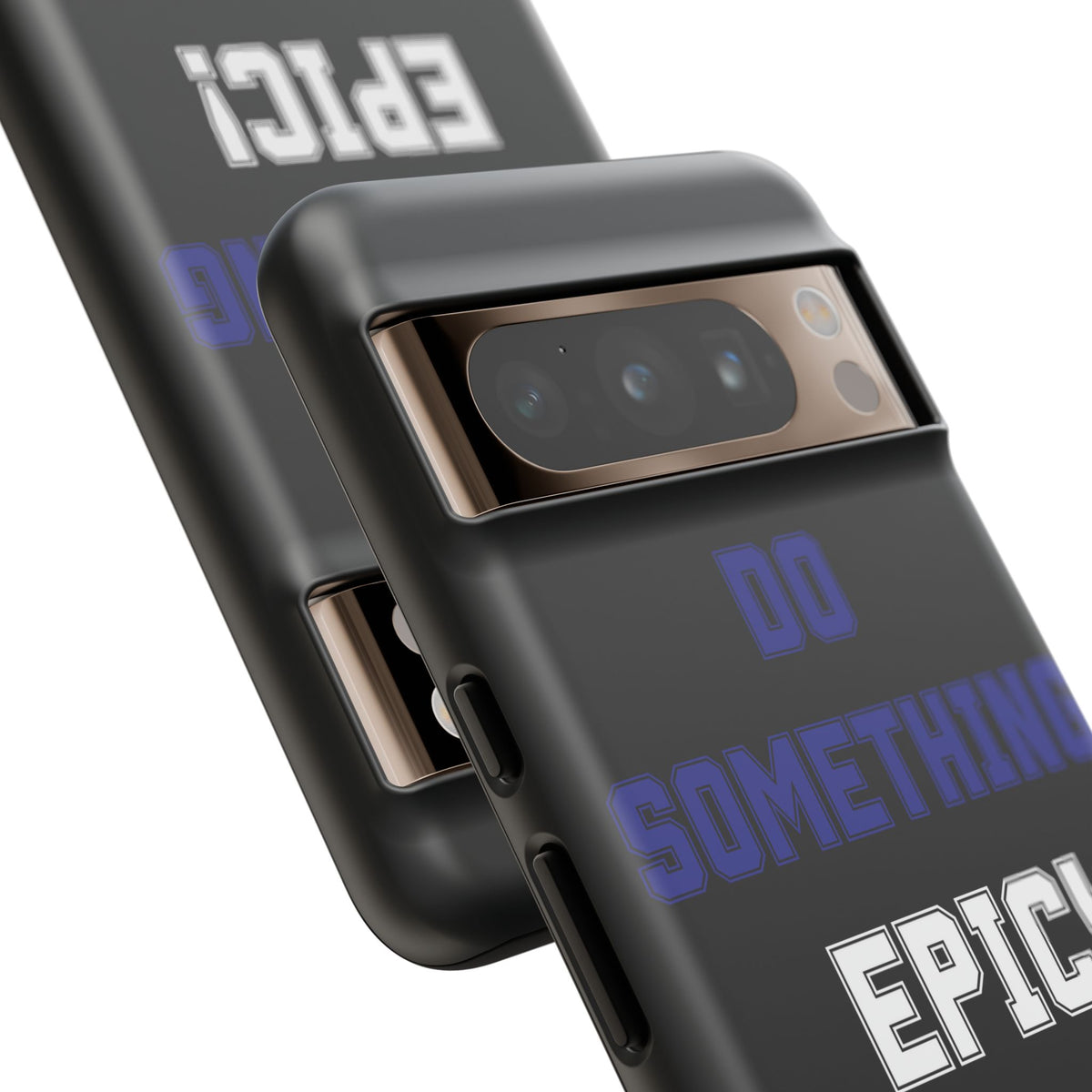 Phone Case - "Do Something Epic!" Motivational Protective Case - Fitness