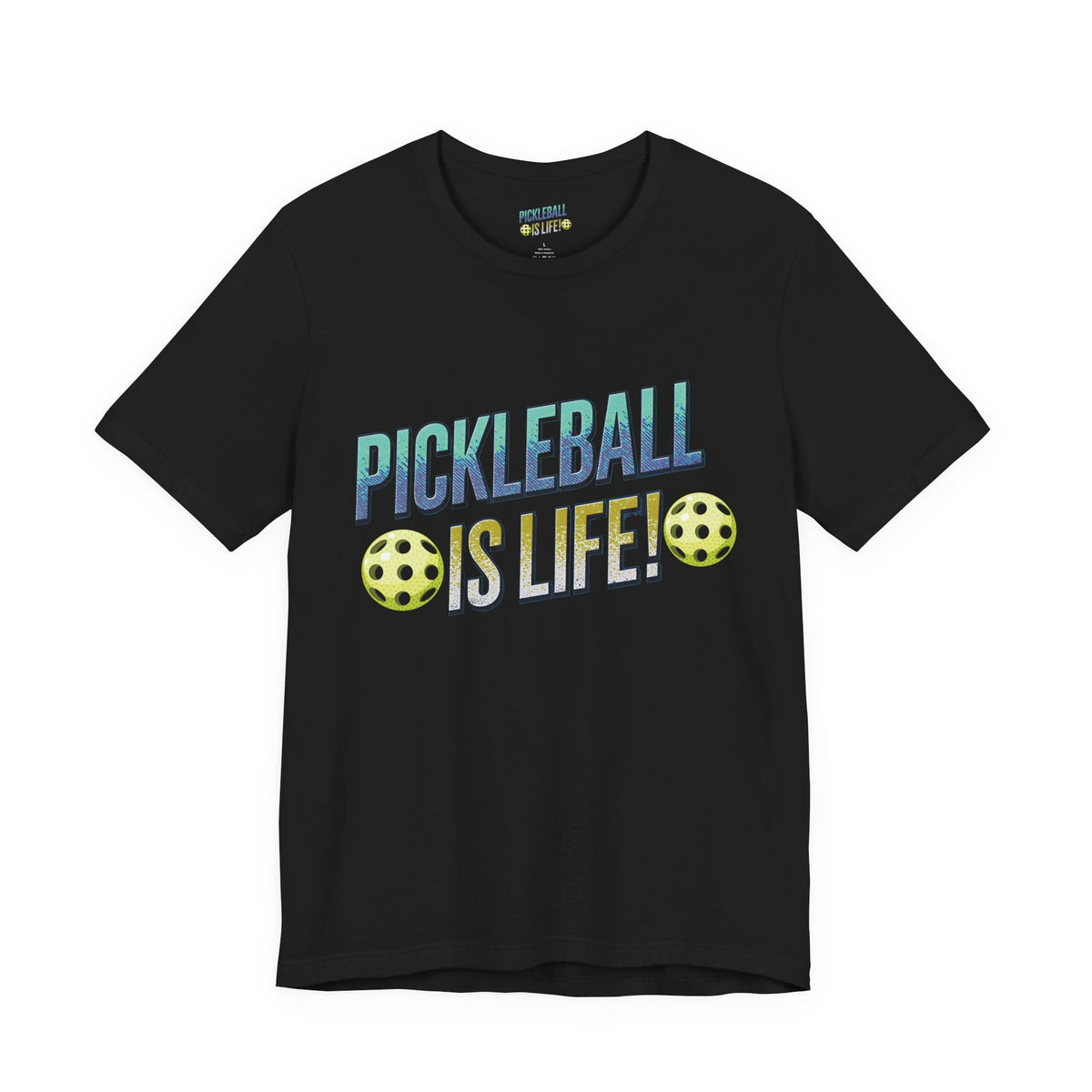Pickleball Is Life T-Shirt - Funny Pickleball Tee - Unisex Court Sports Shirt