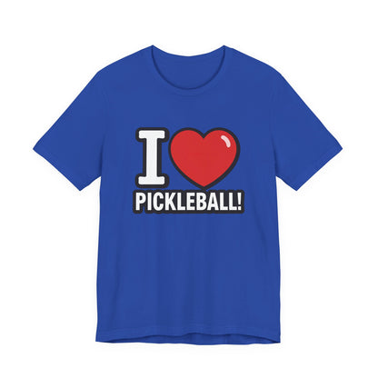 I Love Pickleball T-Shirt - Unisex Pickleball Tee - Court Sports Gift - XS-4XL