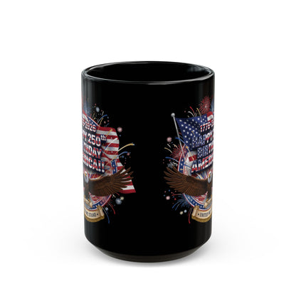 Happy 250th Birthday America Mug | 1776–2026 Patriotic Eagle Flag Coffee Cup