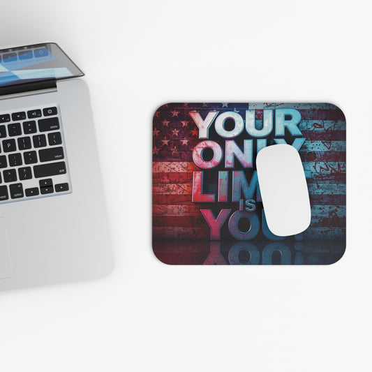 Inspirational  Your Only Limit Is You! Mouse Pad - Motivational Red White Blue Desk Accessory, Gift for Students, Home Office Decor, American Flag Design, Unique Workstation Item