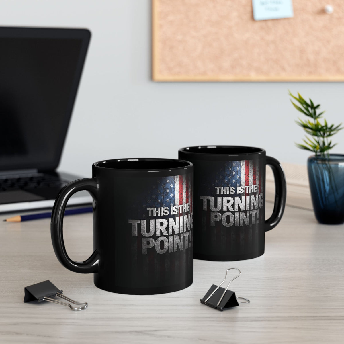 This Is The Turning Point! Motivational Mug - American Flag - 11oz/15oz
