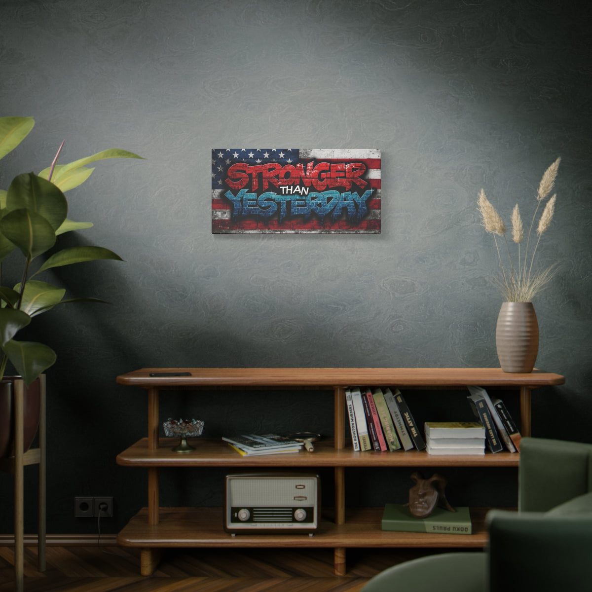 Stronger Than Yesterday Canvas Wall Art - Patriotic Fitness Motivation