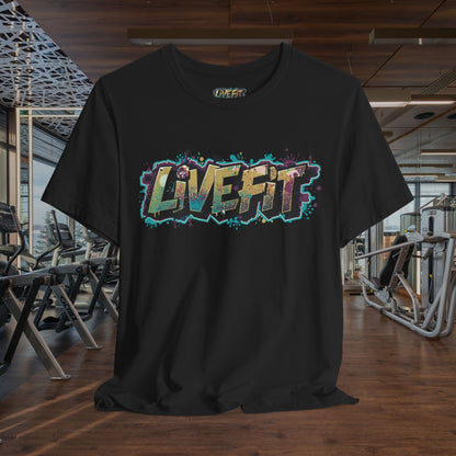 LIVE FIT Graphic Fitness Tee - Motivational Workout T-Shirt - Unisex XS-4XL