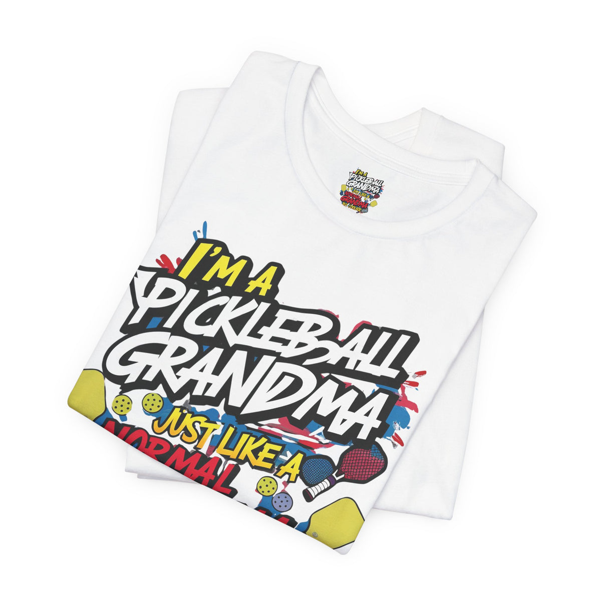 Pickleball Grandma T-Shirt - Way Cooler Than Normal - Funny Unisex Jersey Tee - XS-4XL