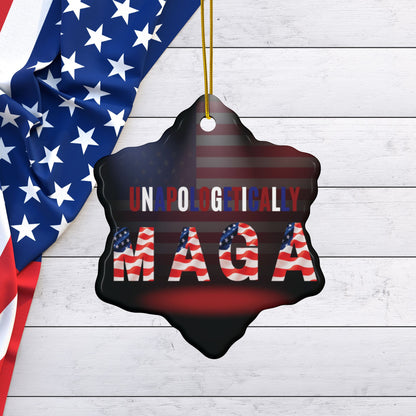 Patriotic Ceramic Ornaments - Unapologetically MAGA - 2-Sided Print (1pc, 3pcs, 5pcs, 10pcs)