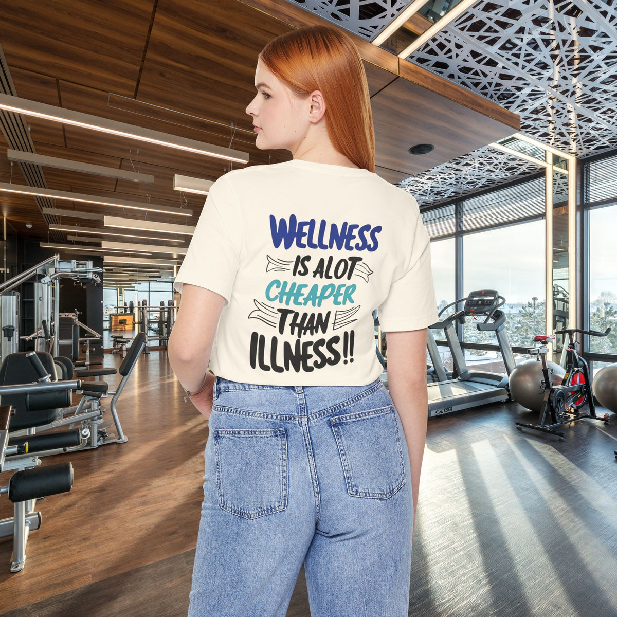Wellness Is A Lot Cheaper Than Illness - Wellness Awareness T-Shirt - Unisex S-3XL