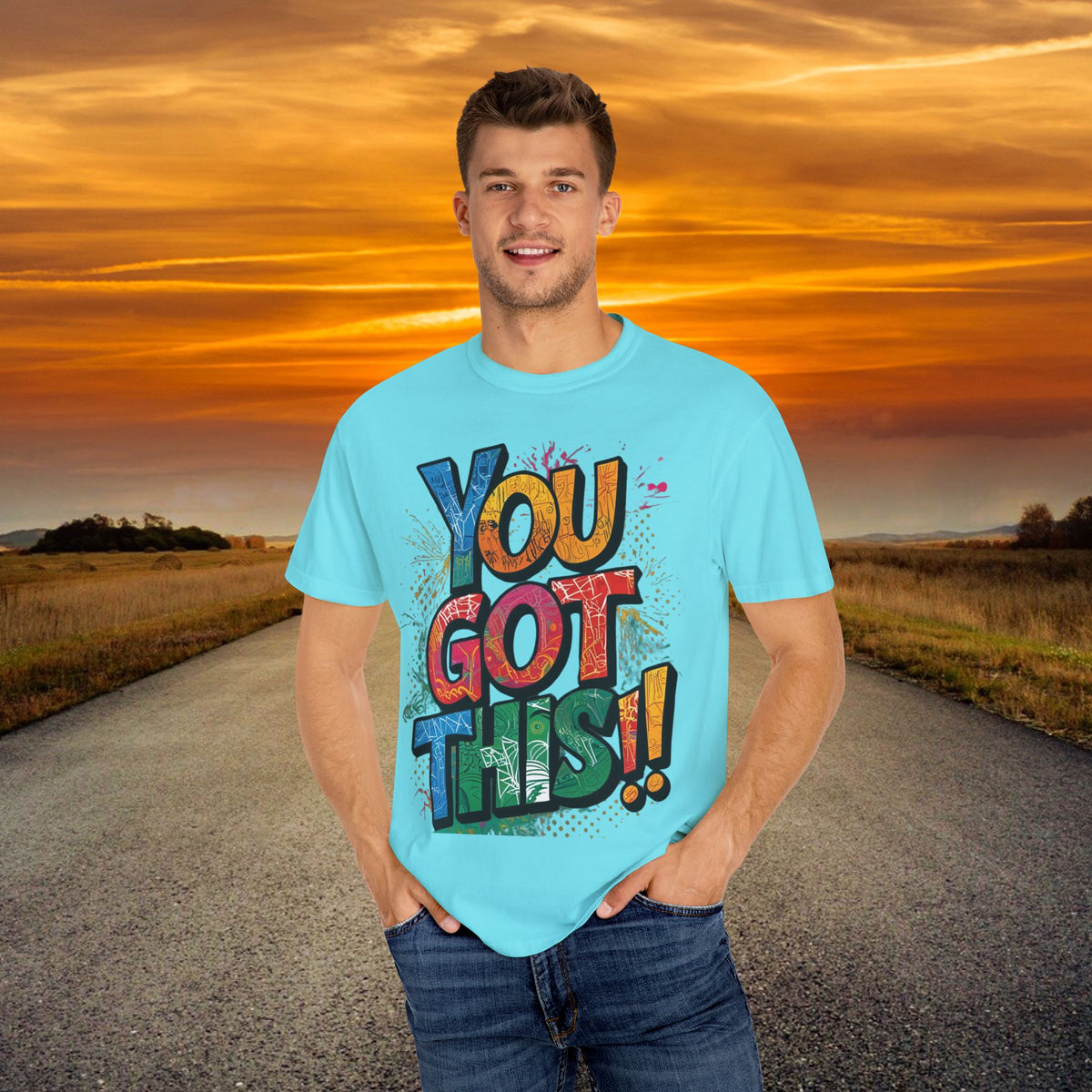You Got This! Unisex Garment-Dyed T-Shirt - Motivational Graphic Tee - S-4XL