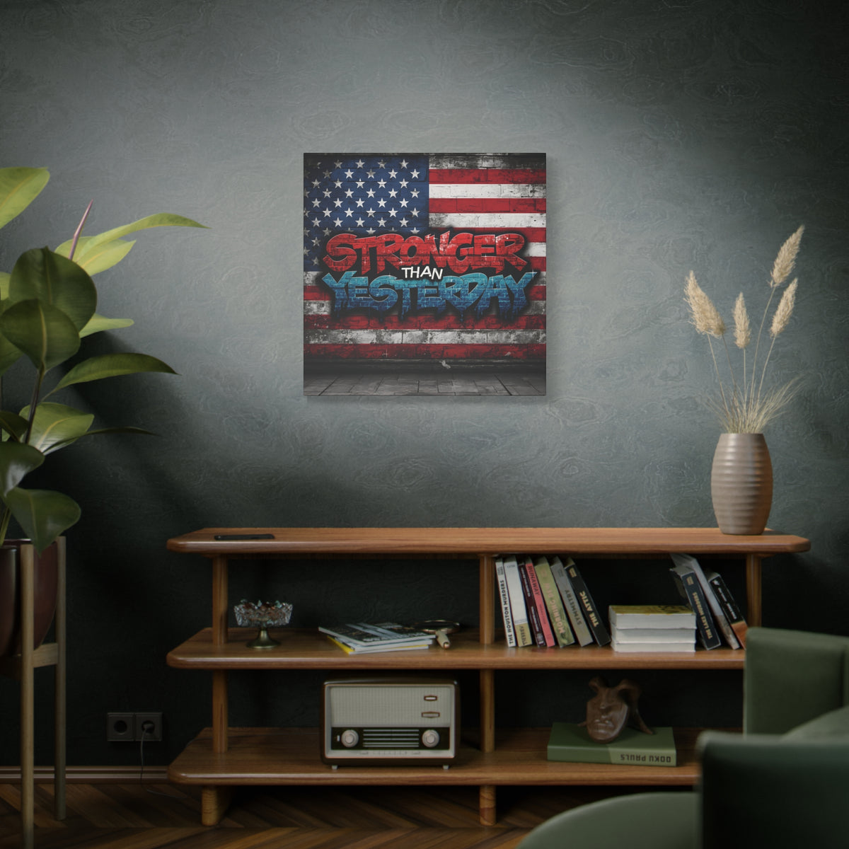Stronger Than Yesterday Canvas Wall Art - Patriotic Fitness Motivation