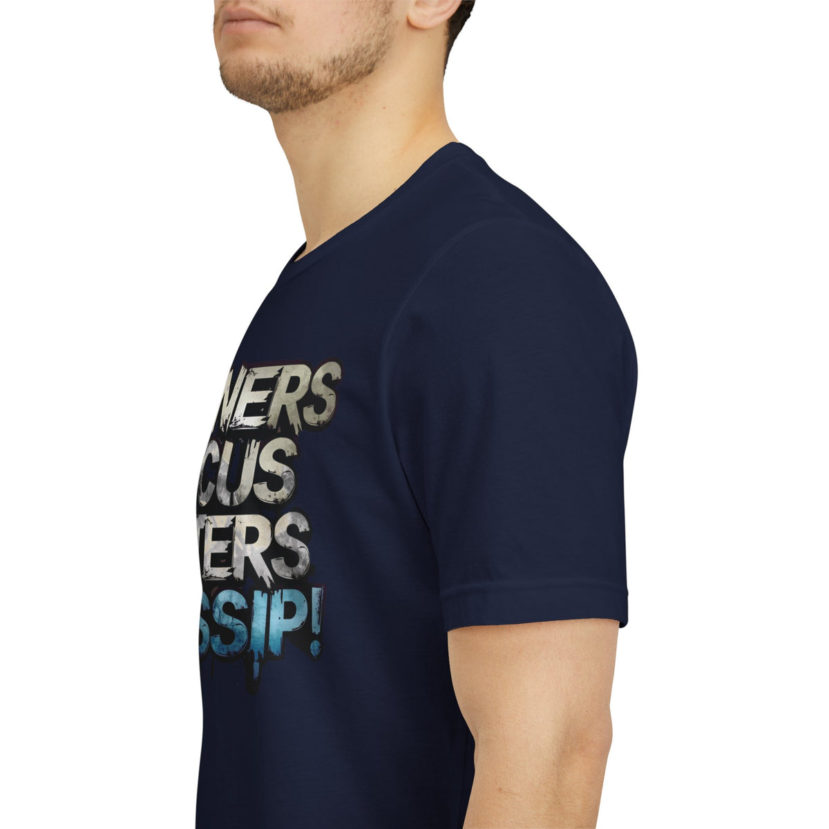Winners Focus Haters Gossip - Motivational T-Shirt - Bold Graphic Tee - Unisex XS-4XL