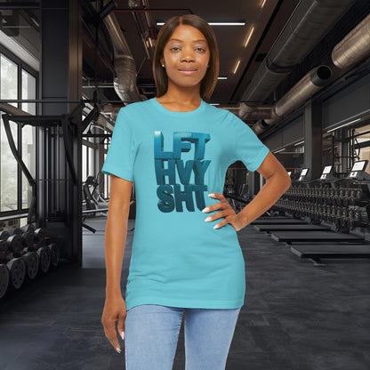 Lift Heavy Shit - LFT HVY SHT - Gym T-Shirt - Motivational Weightlifting Tee