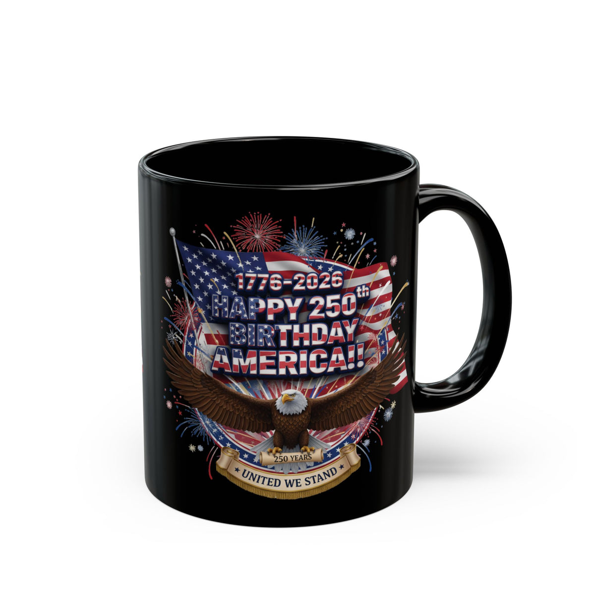 Happy 250th Birthday America Mug | 1776–2026 Patriotic Eagle Flag Coffee Cup