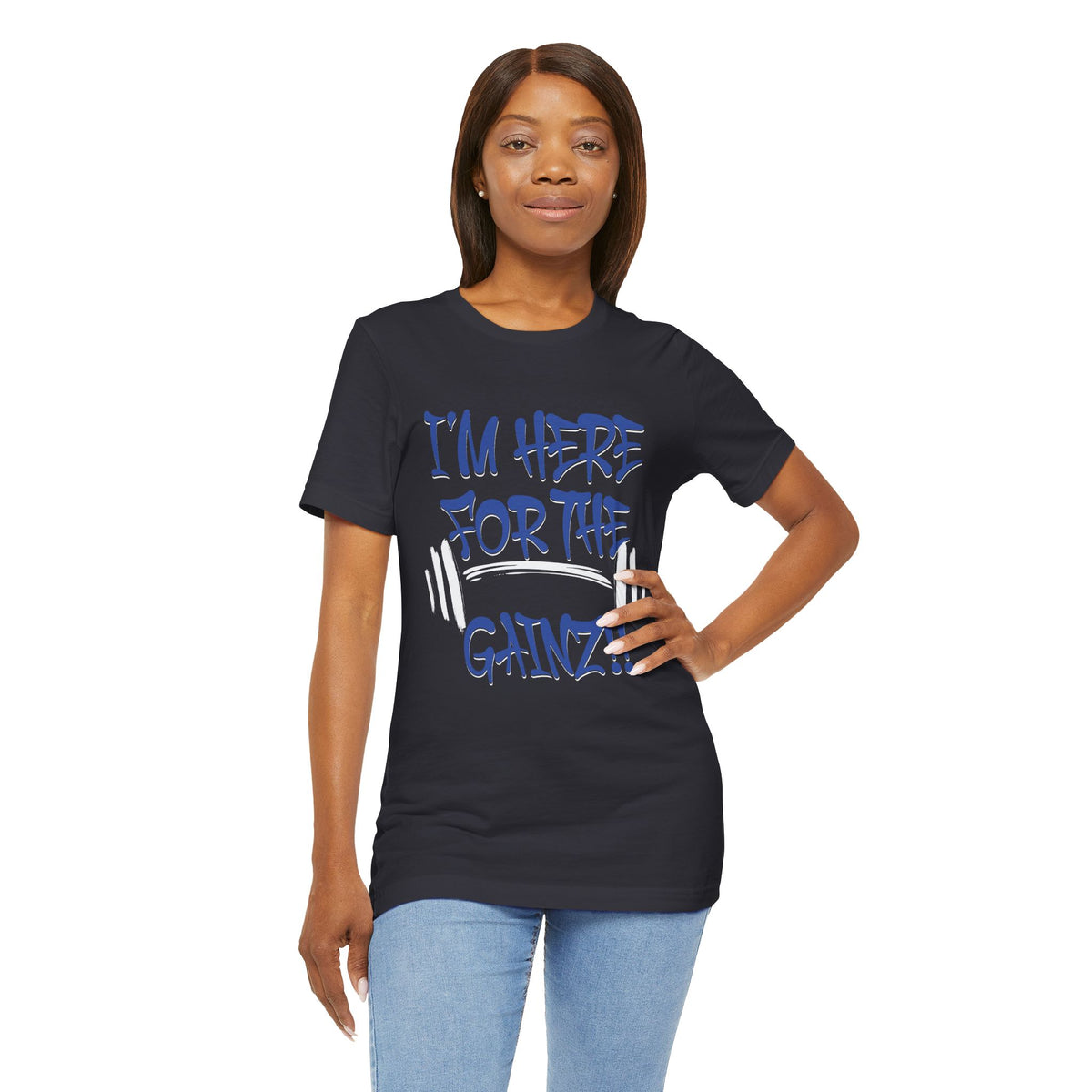 I'm Here For The Gainz! Gym Motivation T-Shirt - Funny Fitness Tee - Unisex XS-4XL