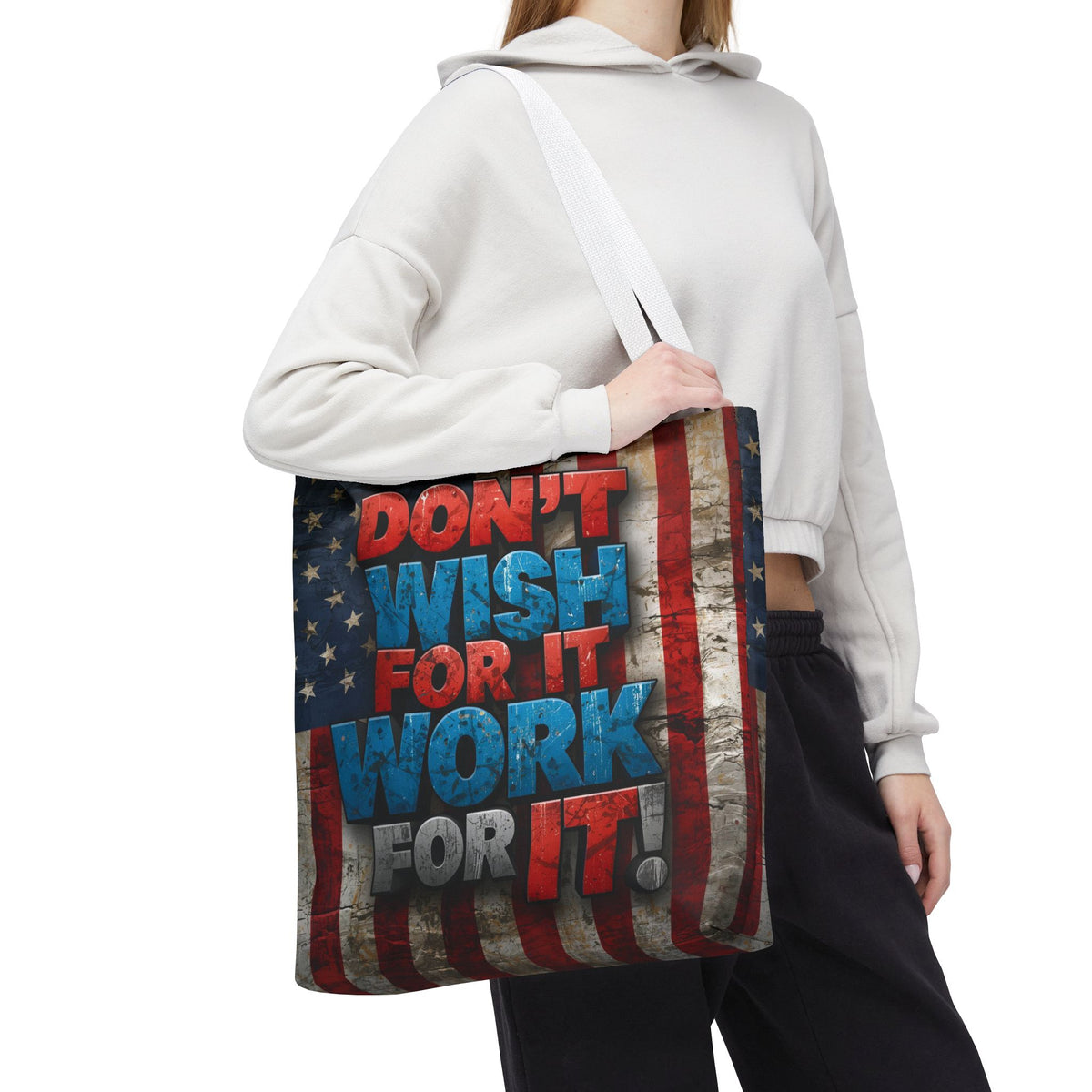 Motivational Tote Bag - Vintage American Flag Design - Don't Wish For It Work For It! - Gym - Grocery - Travel - Gifts - Everyday Carry