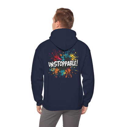 Unstoppable! Paint Splash Hoodie - Motivational Graphic Sweatshirt - Unisex Pullover - S-5XL