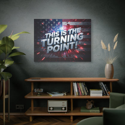 This Is The Turning Point! Canvas Wall Art - Patriotic American Flag - Red White Blue - Motivational Decor - 32 Sizes