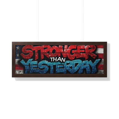 Patriotic Stronger Than Yesterday - Red White Blue - Wall Art Print, Framed Horizontal Poster, Inspirational Home Decor, Gift for Veterans, Americana Decor, Motivational Art