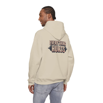 Everything Hurts! Gym Workout Hoodie - Funny Fitness Sweatshirt - Unisex Pullover - S-5XL
