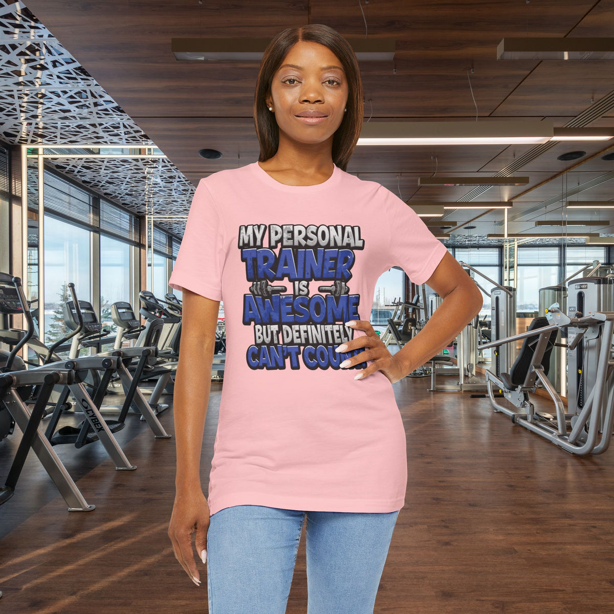 My Personal Trainer Can't Count - Funny Gym T-Shirt - Workout Humor Tee - XS-4XL