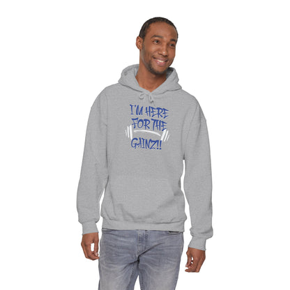 I'm Here For The Gainz! Gym Hoodie - Unisex Fitness Sweatshirt - Workout Hoodie - S-5XL