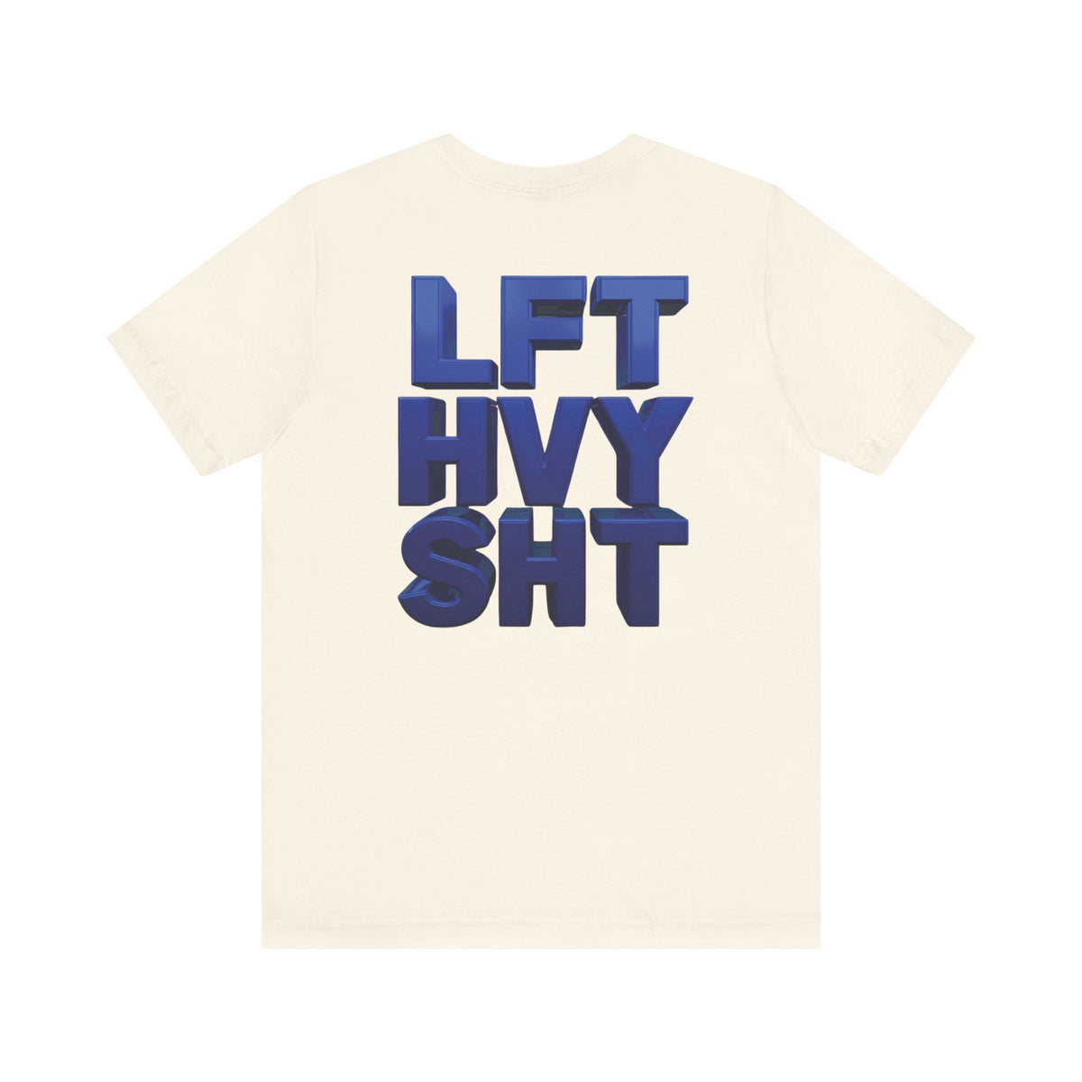 Lift Heavy Shit Gym T-Shirt - Bold 3D Weightlifting Tee - Unisex Fitness Apparel