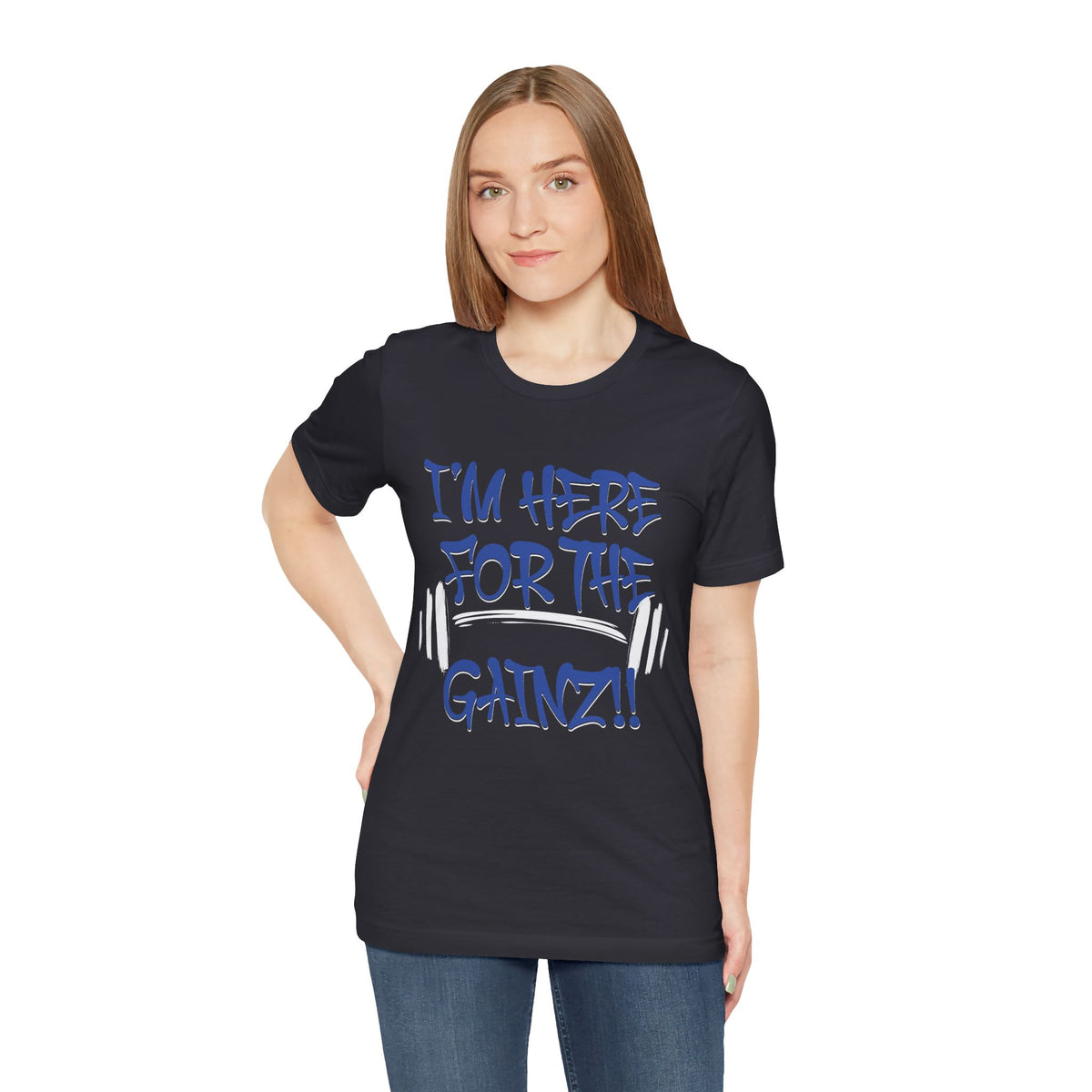 I'm Here For The Gainz! Gym Motivation T-Shirt - Funny Fitness Tee - Unisex XS-4XL