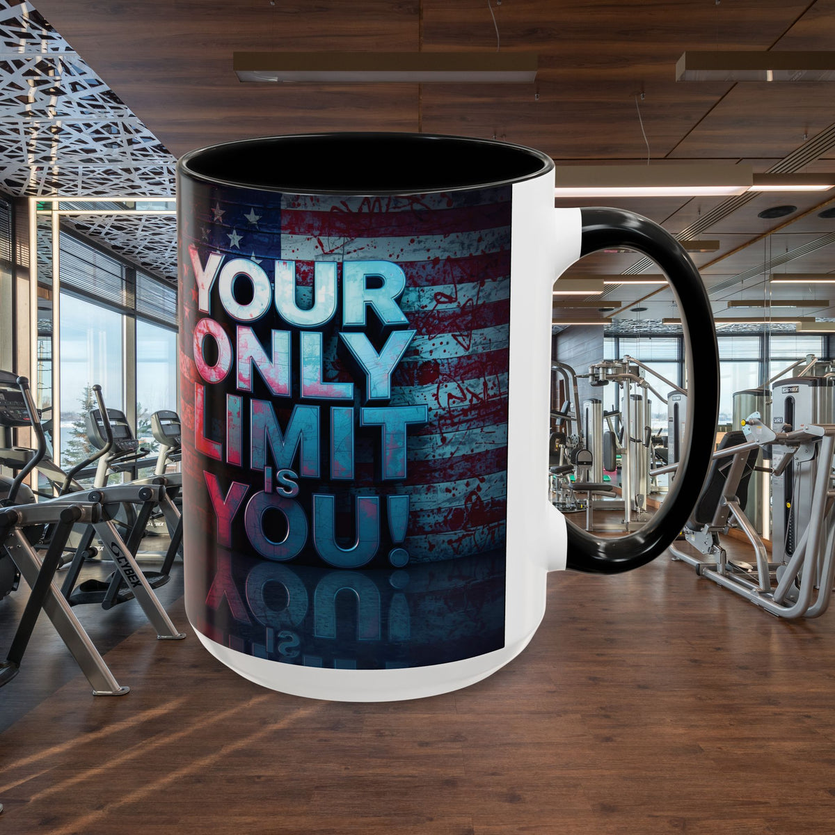 Your Only Limit Is You! Motivational Mug - American Flag - 11oz/15oz