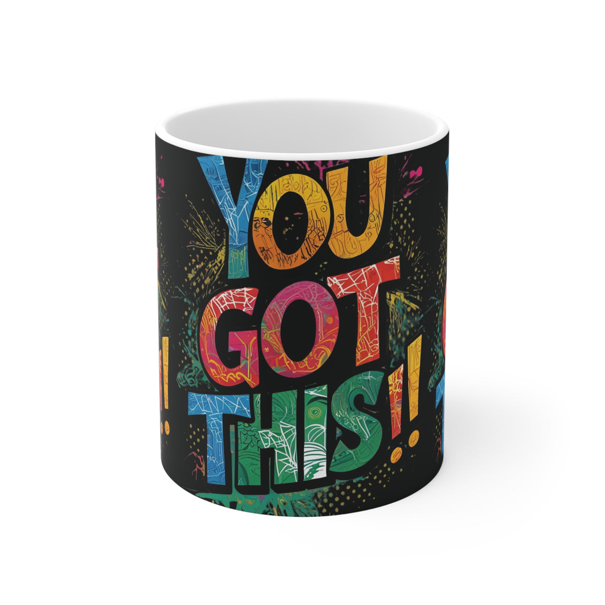 You Got This! Inspirational Mug - Motivational Gift - White Ceramic - 11oz