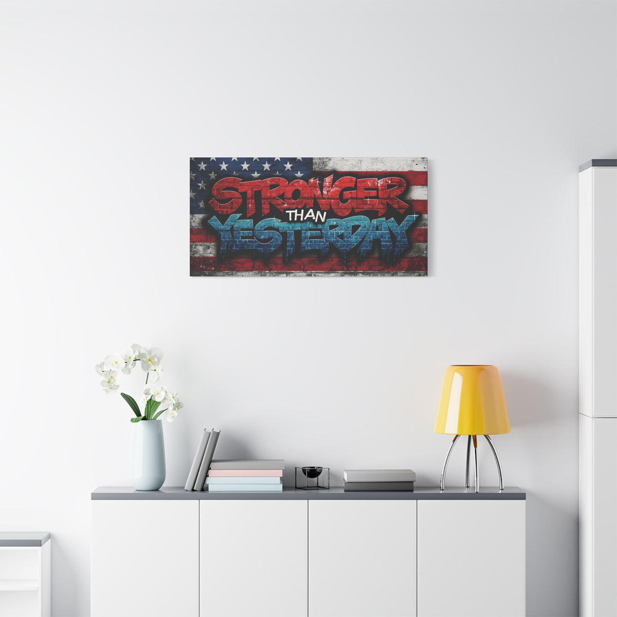Stronger Than Yesterday Canvas Wall Art - Patriotic Fitness Motivation