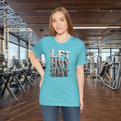 Lift Heavy Shit - LFT HVY SHT - 3D Gym T-Shirt - Bold Weightlifting Tee