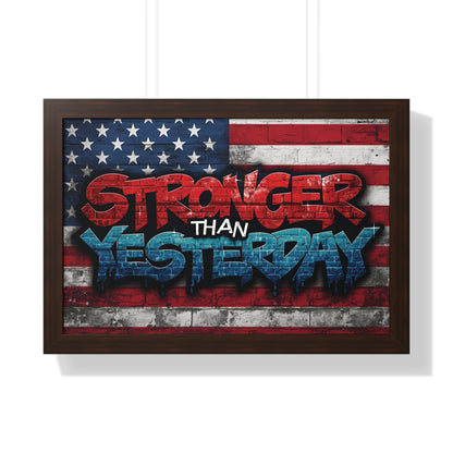 Patriotic Stronger Than Yesterday - Red White Blue - Wall Art Print, Framed Horizontal Poster, Inspirational Home Decor, Gift for Veterans, Americana Decor, Motivational Art