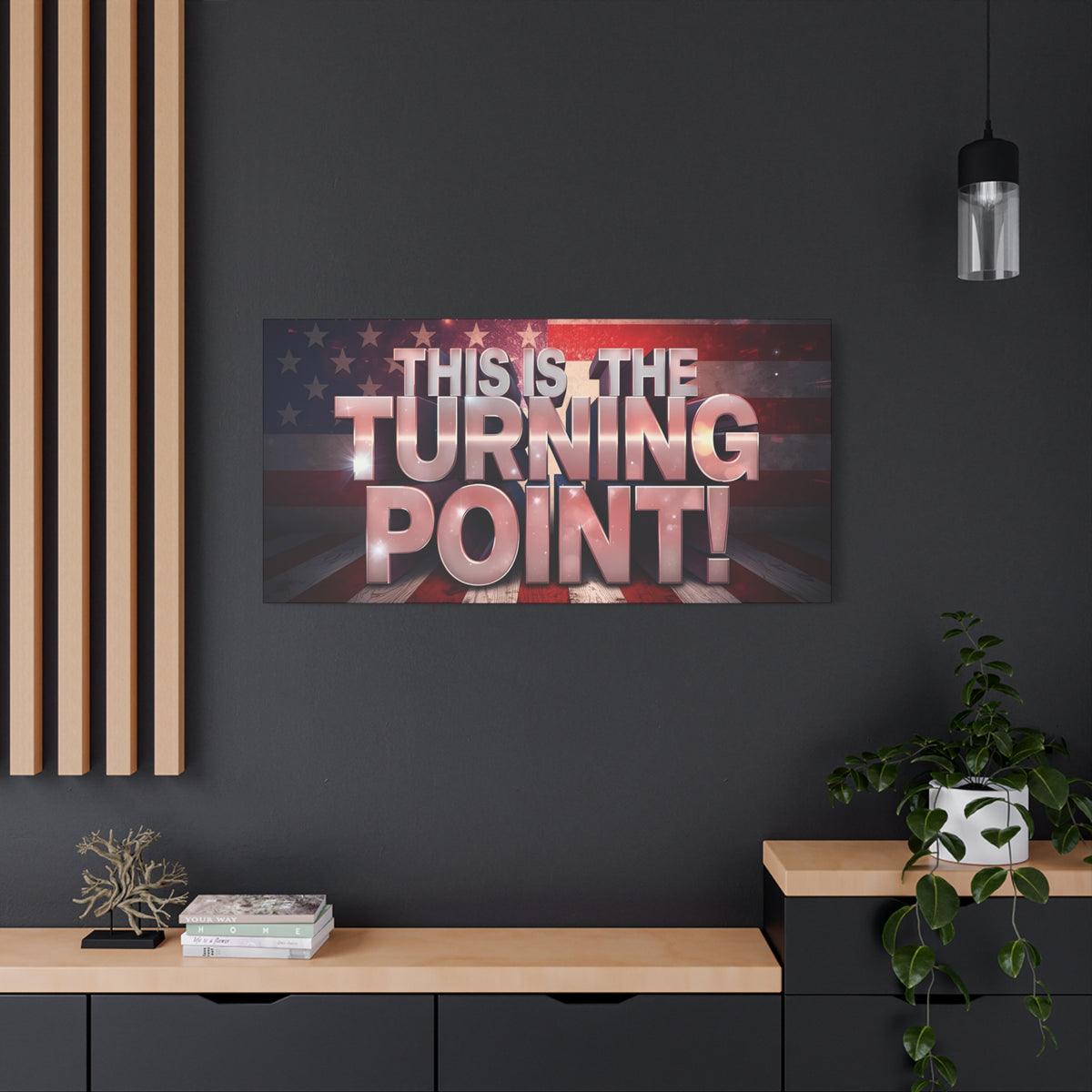 This Is The Turning Point! Canvas Wall Art - Patriotic American Flag - Red White Blue - Gallery Wrapped - 36 Sizes