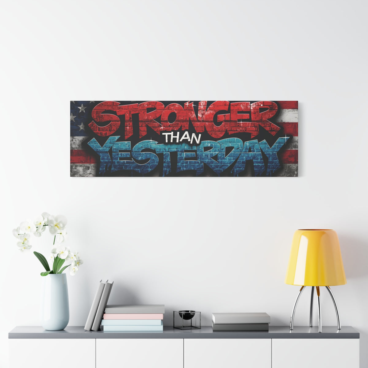 Stronger Than Yesterday Canvas Wall Art - Patriotic Fitness Motivation