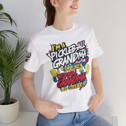 Pickleball Grandma T-Shirt - Way Cooler Than Normal - Funny Unisex Jersey Tee - XS-4XL