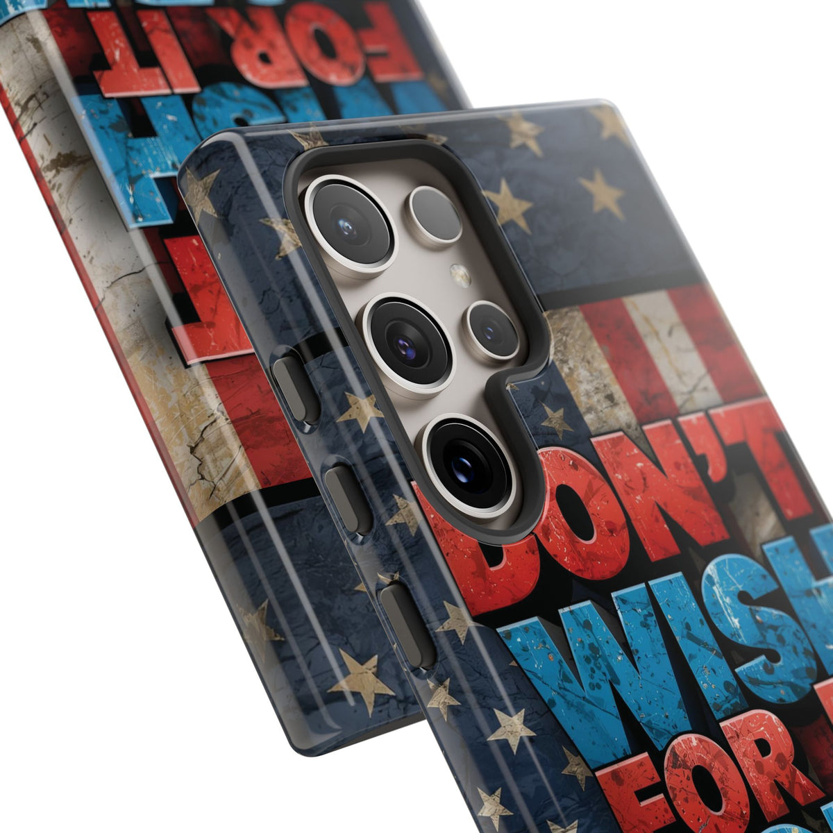Don't Wish For It Work For It Tough Phone Case - Motivational Patriotic Design