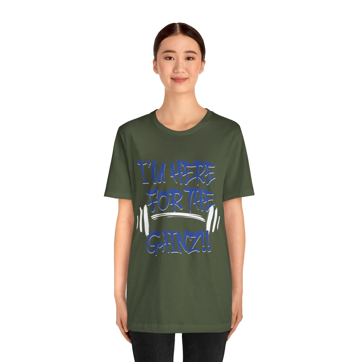 I'm Here For The Gainz! Gym Motivation T-Shirt - Funny Fitness Tee - Unisex XS-4XL