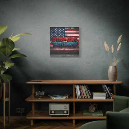 Stronger Than Yesterday Canvas Wall Art - Patriotic Fitness Motivation
