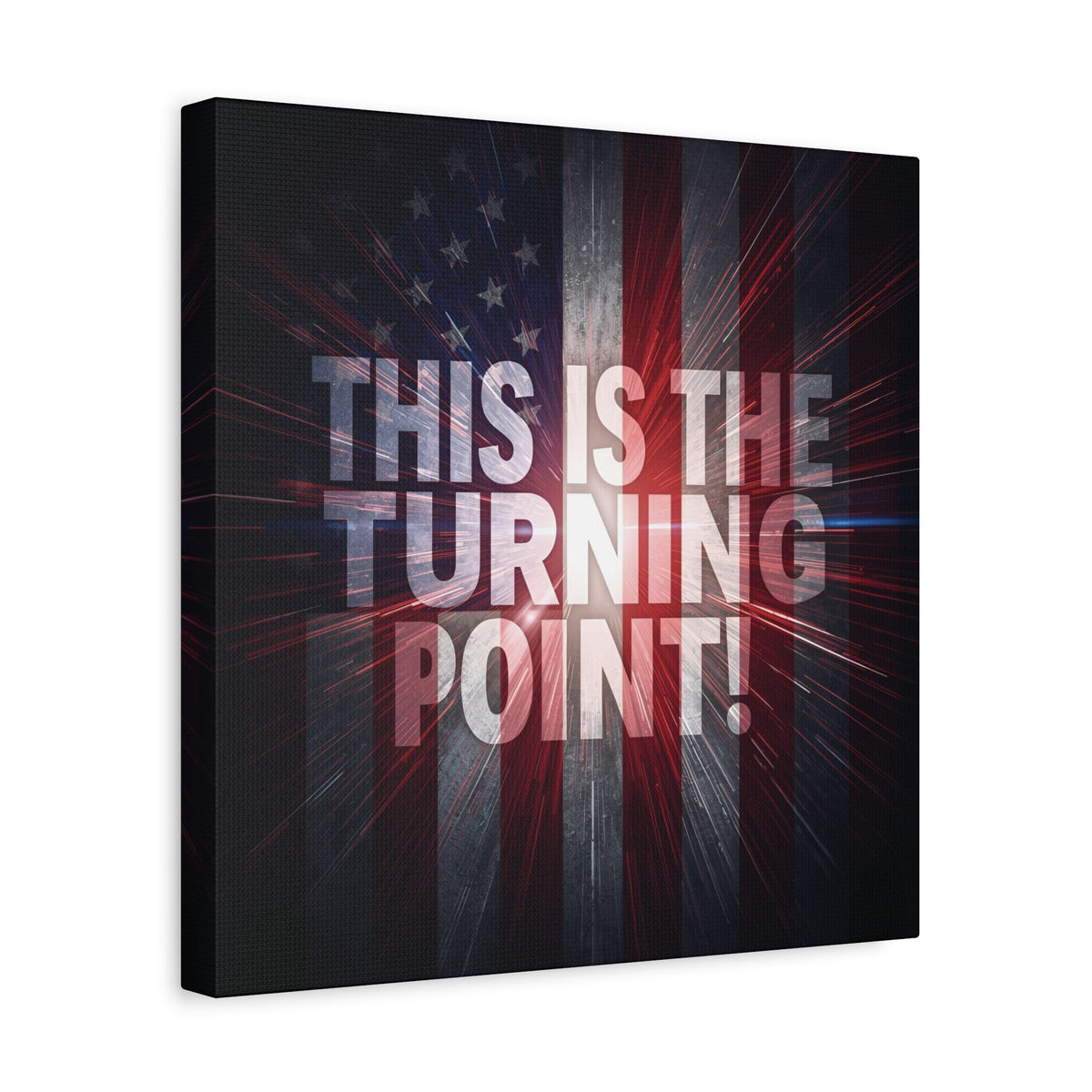 This Is The Turning Point! Canvas Wall Art - Patriotic American Flag - Red White Blue - Motivational Decor - 36 Sizes