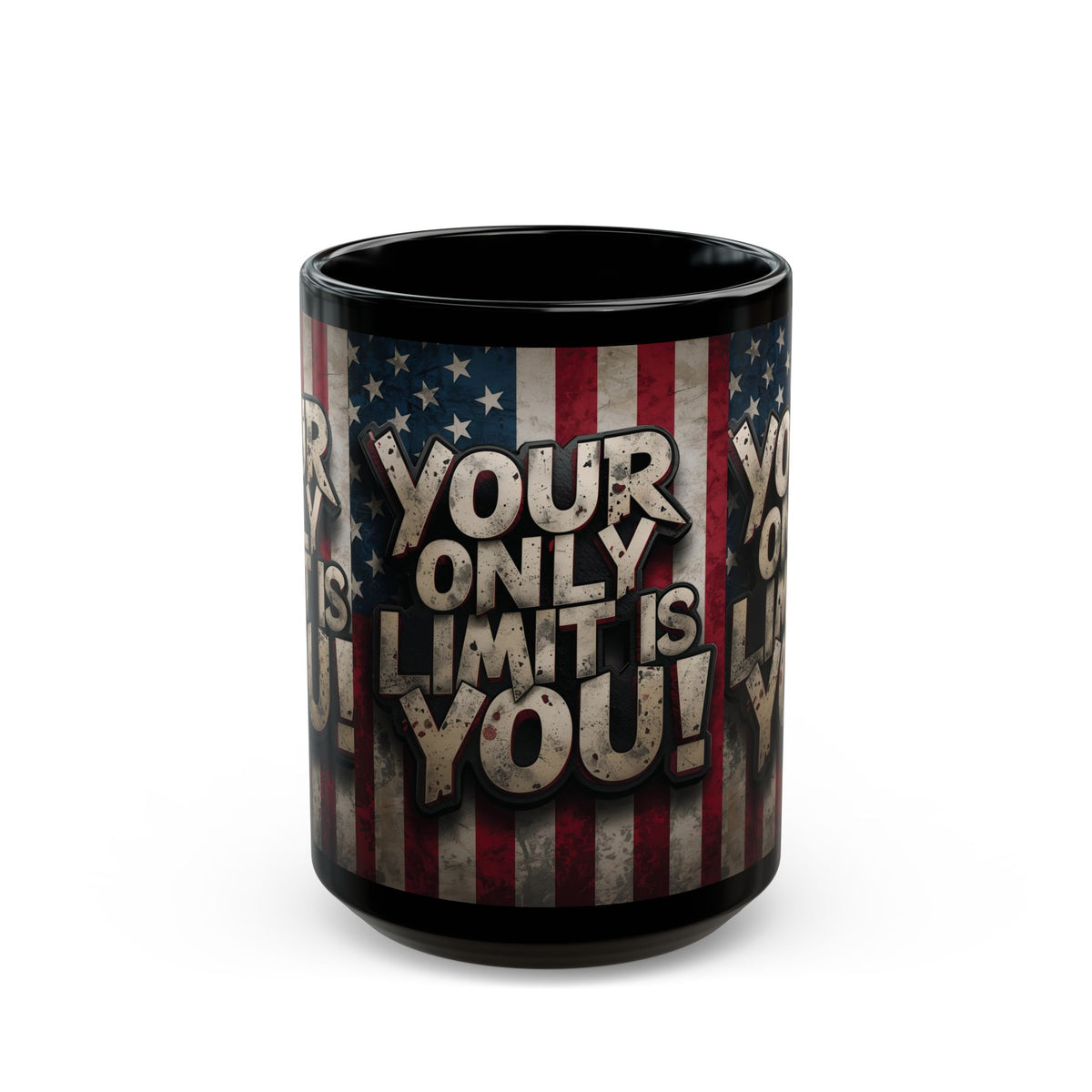 Your Only Limit Is You Black Ceramic Mug - Motivational American Flag
