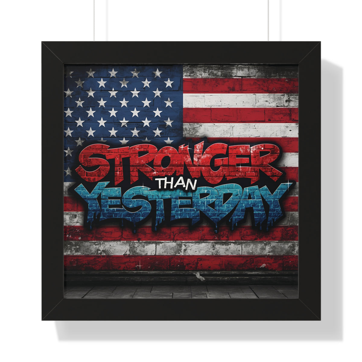 Patriotic Stronger Than Yesterday - Red White Blue - Wall Art Print, Framed Horizontal Poster, Inspirational Home Decor, Gift for Veterans, Americana Decor, Motivational Art
