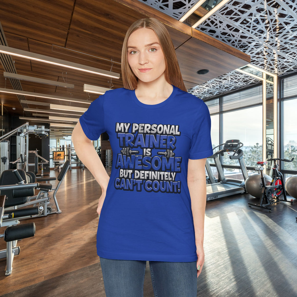 My Personal Trainer Can't Count - Funny Gym T-Shirt - Workout Humor Tee - XS-4XL
