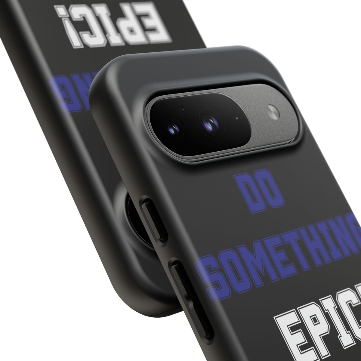 Phone Case - "Do Something Epic!" Motivational Protective Case - Fitness